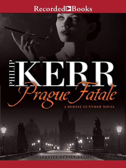 Title details for Prague Fatale by Philip Kerr - Available